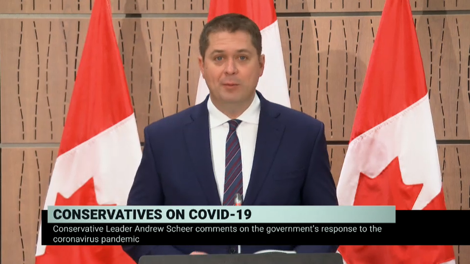 COVID-19: Canada Responds : Andrew Scheer on Fed. COVID-19 Response, Parliament's Return – April 17, 2020