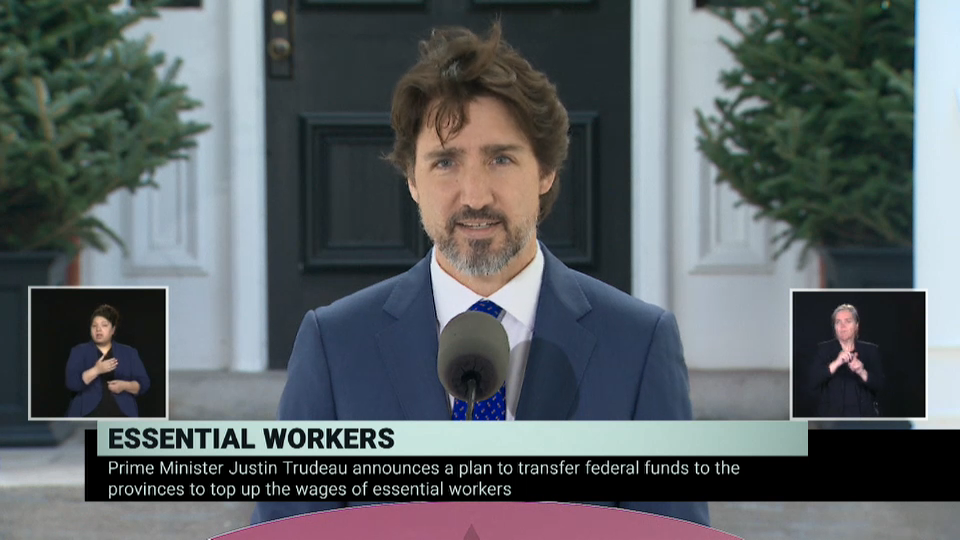 COVID-19: Canada Responds : PM Trudeau Announces Deal With Provinces To Boost Wages For Essential Workers