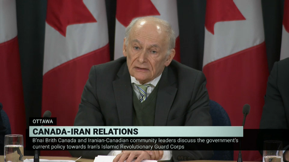Headline Politics : Iran’s IRGC: B’Nai Brith, Iranian-Canadians Comment on Canada’s Policy