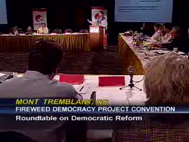 Public Record : Fireweed Democracy Project Convention - Part 6