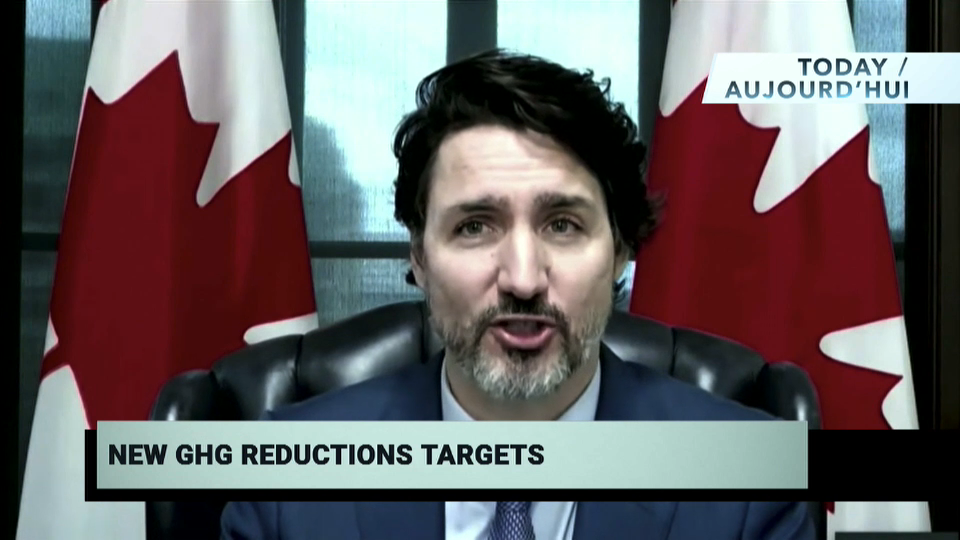 Today - Aujourd'hui : New GHG Reduction Targets and Border Concerns – April 22, 2021