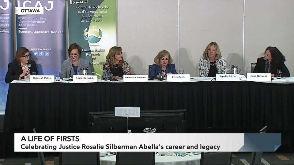 Public Record : Justice Rosalie Silberman Abella: A Life of Firsts - Women in Law
