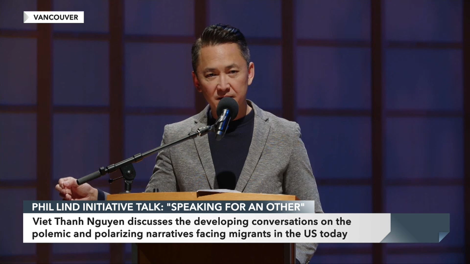 Public Record : The Phil Lind Initiative 2024 - Pop Politics: Viet Thanh Nguyen