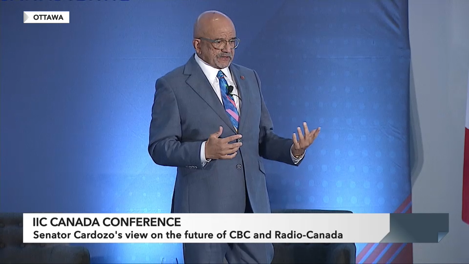 Public Record : IIC Canada 2024 Conference: Senator's View on the Future of CBC and Radio-Canada