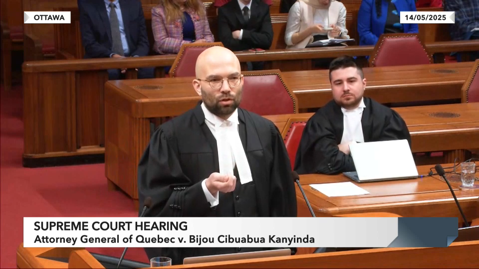 Supreme Court Hearings : Attorney General of Quebec v. Bijou Cibuabua Kanyinda