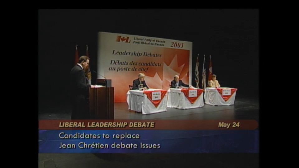 Public Record : Liberal Leadership Debate – Charlottetown – May 24, 2003 (Part 1 of 2)