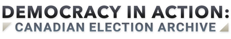Democracy in Action - Canadian Election Archive