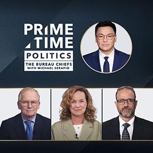 PrimeTime Politics: The Bureau Chiefs with Michael Serapio
