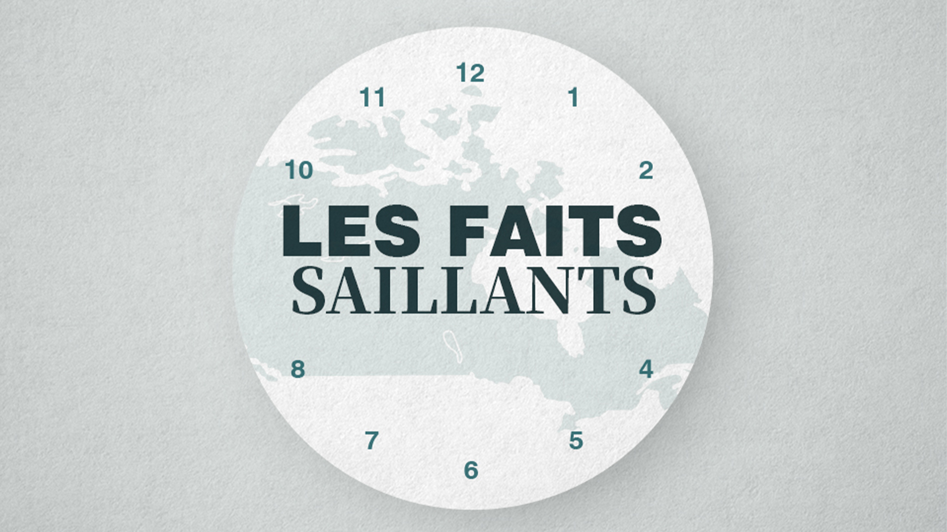 Les faits saillants