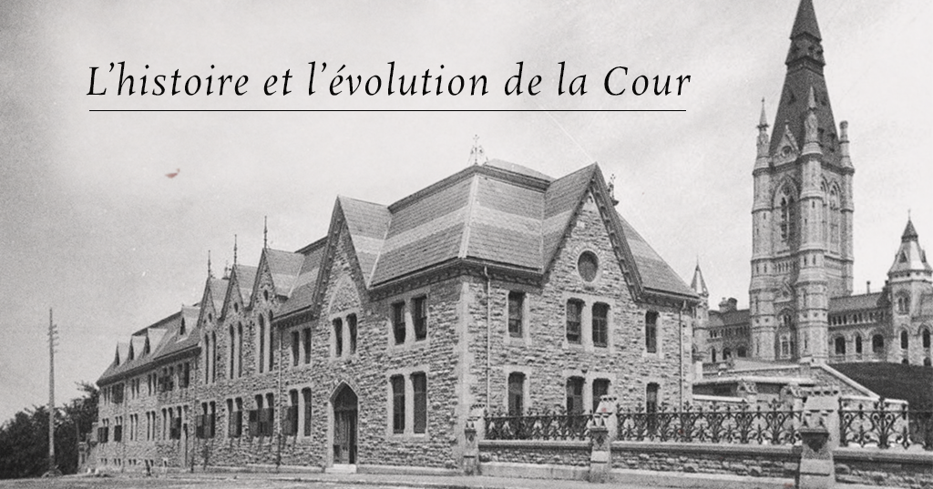 L'histoire et l'évolution de la Cour