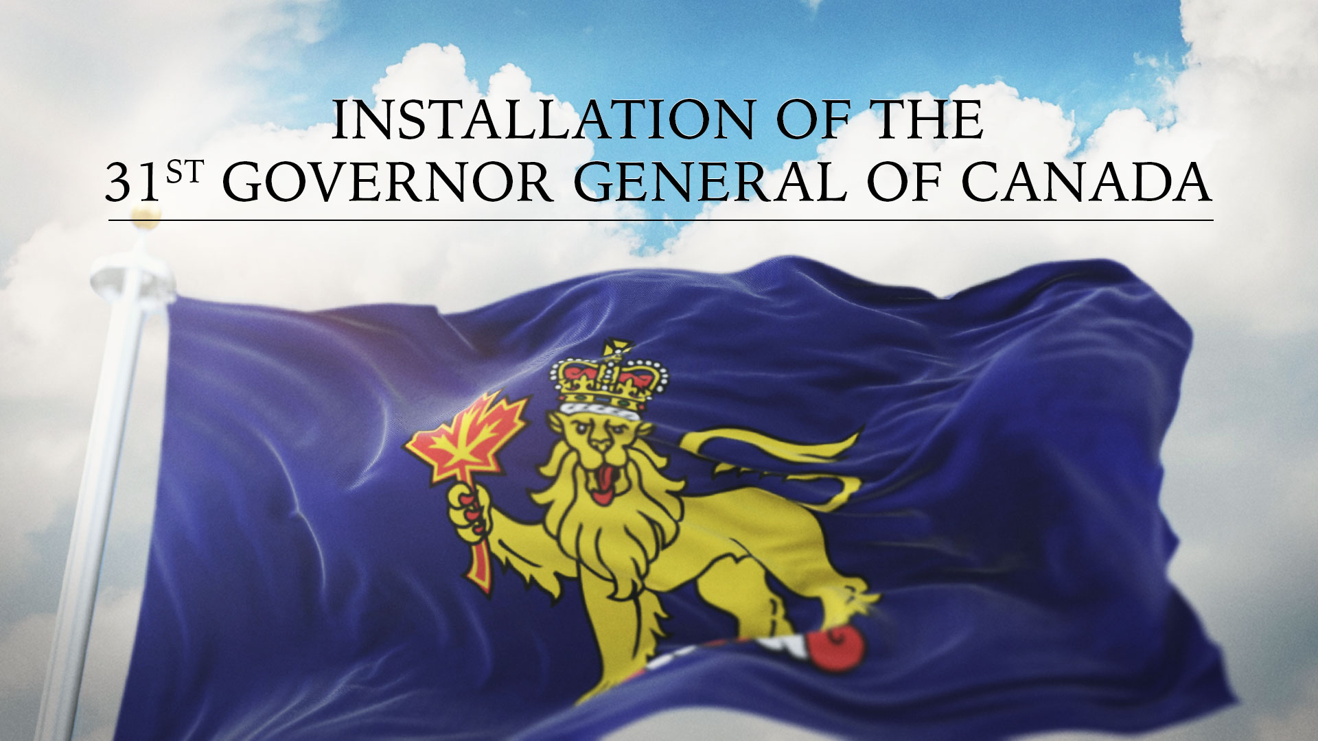 Installation of the 31st Governor General of Canada